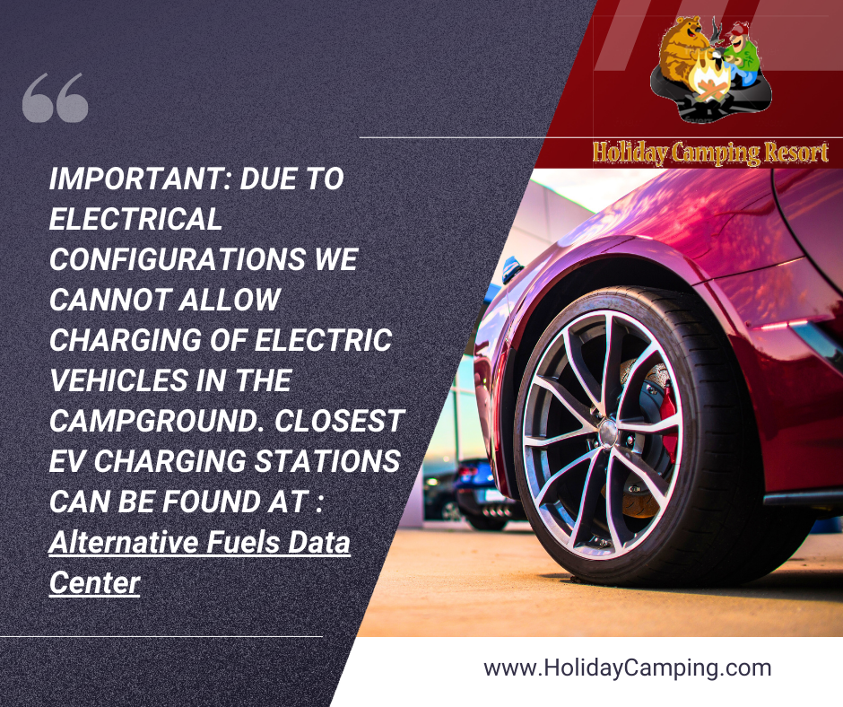 electric charging of vehicles is not allowed at Holiday Camping